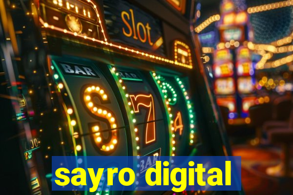 sayro digital